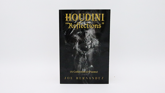 Houdini: Reflections - Collection of Poems by Joe Hernandez Default Title - Wizard Magic Shop