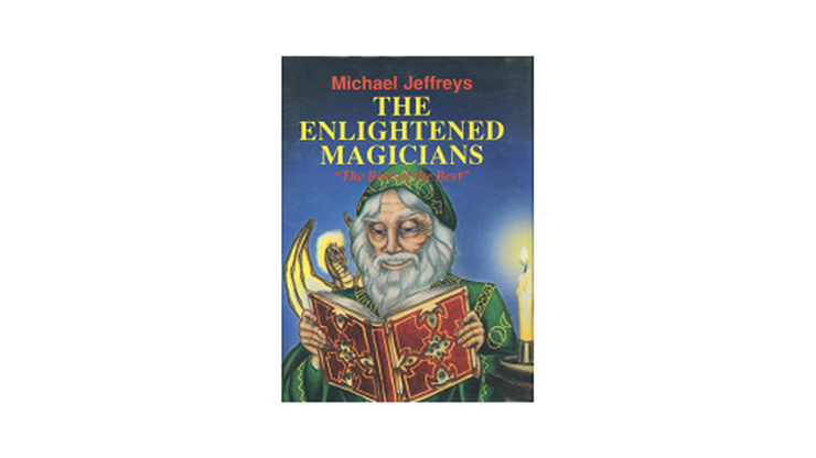 The Enlightened Magicians by Michael Jeffreys