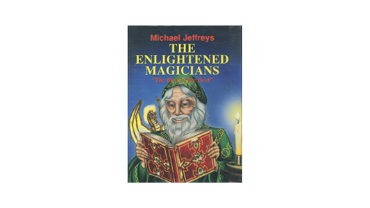 The Enlightened Magicians by Michael Jeffreys - Wizard Magic Shop