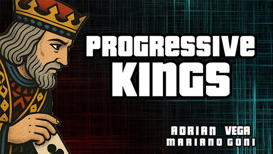 Progressive Kings by Adrian Vega and Mariano Goñi - Wizard Magic Shop