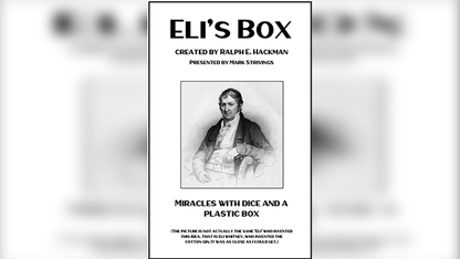 Eli's Box created by Ralph E. Hackman presented by Mark Strivings