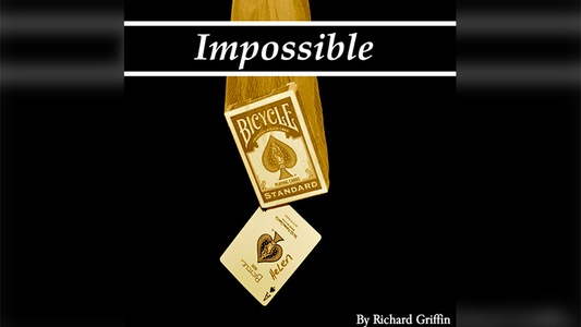 Impossible by Richard Griffin video DOWNLOAD - Wizard Magic Shop