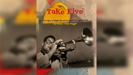 Take Five Michael Breggar - Wizard Magic Shop
