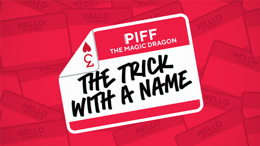 The Trick With A Name by Piff the Magic Dragon - Wizard Magic Shop