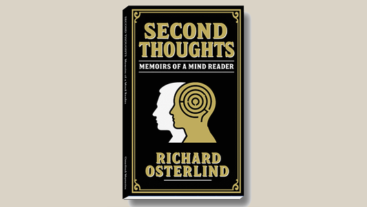 Second Thoughts - Memoirs of a Mindreader by Richard Osterlind - Wizard Magic Shop