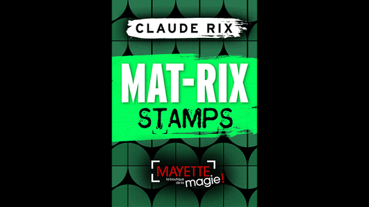 Mat-Rix Stamps by Claude Rix - Wizard Magic Shop