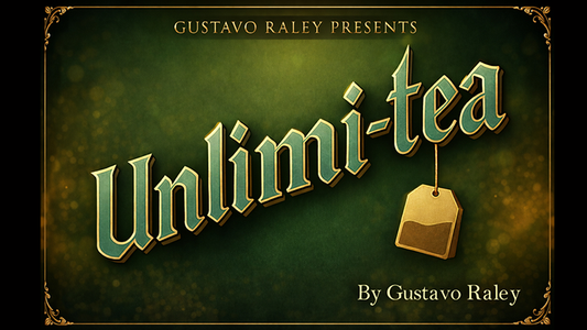 Unlimi-Tea (Dollar) by Gustavo Raley - Wizard Magic Shop