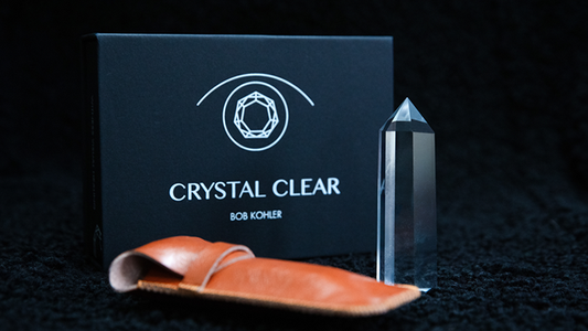 Crystal Clear by Bob Kohler & Chris Rawlins - Wizard Magic Shop