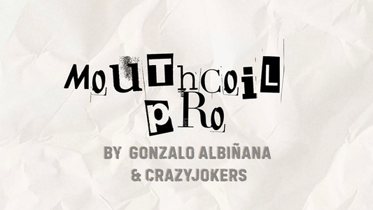 Mouth Coil Pro by Gonzalo Albiñana and CrazyJokers - Wizard Magic Shop