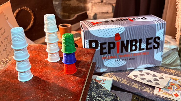 PEPINBLES: Original Thimble Routines by Pepin Banzo