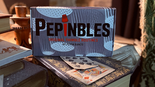 PEPINBLES: Original Thimble Routines by Pepin Banzo - Wizard Magic Shop