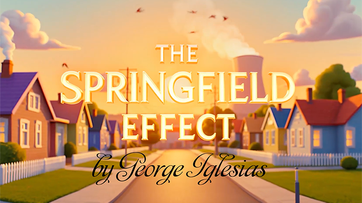 The Springfield Effect by George Iglesias and Twister Magic Default Title