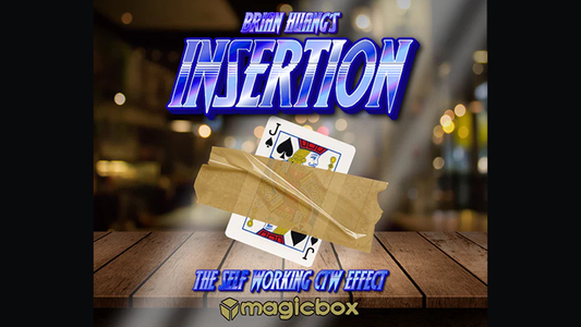 Insertion by Brain Huang's - Wizard Magic Shop