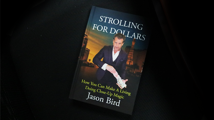 Strolling For Dollars by Jason Bird