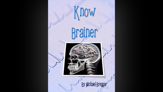 Know Brainer by Michael Breggar - Wizard Magic Shop