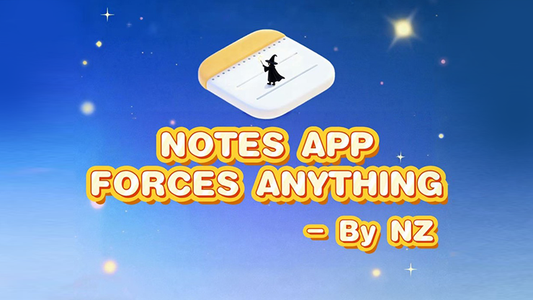 Notes App Forces Anything by Richard Zeng & Bacon Magic - Wizard Magic Shop
