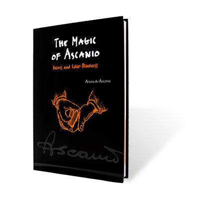 The Magic of Ascanio Book Vol. 4 Knives and Color Blindness by Arturo Ascanio - Book - Wizard Magic Shop