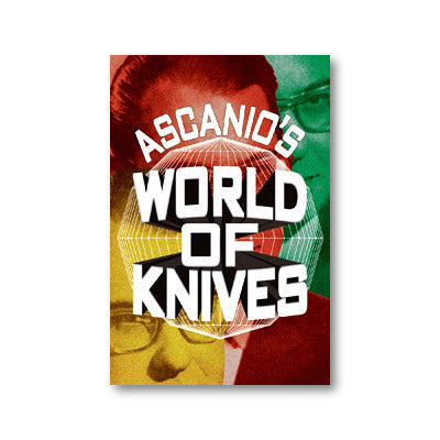 Ascanio's World Of Knives by Ascanio and Jose de la Torre - Book - Wizard Magic Shop