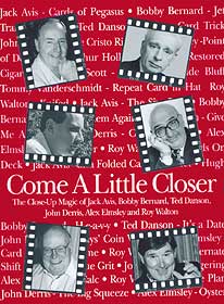Come a Little Closer by John Denis - Book - Wizard Magic Shop