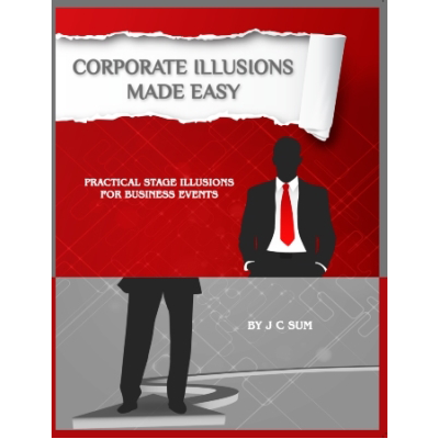 Corporate Illusions Made Easy by JC Sum - Book - Wizard Magic Shop