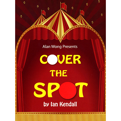 Cover the Spot by Ian Kendall and Alan Wong - Trick - Wizard Magic Shop