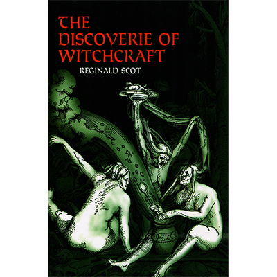 Discoverie of Witchcraft Dover R. Scot