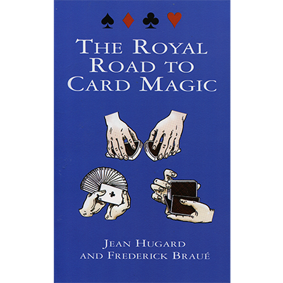 Royal Road To Card Magic by Jean Hugard And Frederick Braue - Book - Wizard Magic Shop