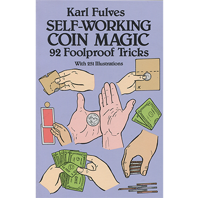 Self Working Coin Magic by Karl Fulves - Book - Wizard Magic Shop