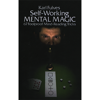 Self Working Mental Magic by Karl Fulves - Book - Wizard Magic Shop