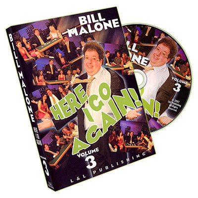 Here I Go Again - Volume 3 by Bill Malone - DVD - Wizard Magic Shop
