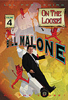 Malone On the Loose Vol 4 de Bill Malone - DVD 