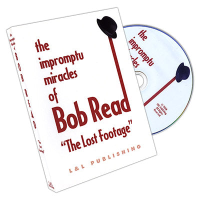 The Impromptu Miracles of Bob Read The Lost Footage by L&L Publishing - DVD - Wizard Magic Shop