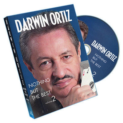Darwin Ortiz - Nothing But The Best V2 by L&L Publishing - DVD - Wizard Magic Shop