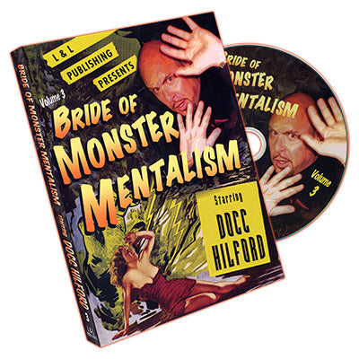 Docc Hilford: Bride Of Monster Mentalism Volume 3 - DVD - Wizard Magic Shop