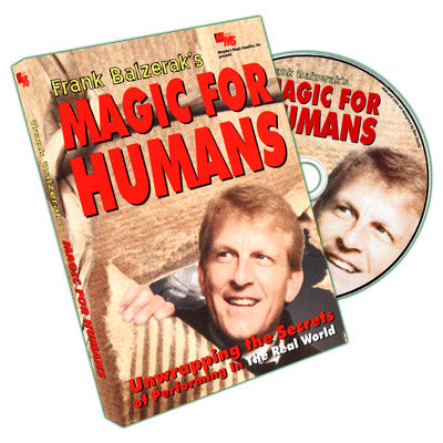 Magic For Humans by Frank Balzerak - DVD - Wizard Magic Shop