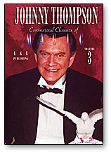 Johnny Thompson's Commercial Classics of Magic Volume 3 - DVD - Wizard Magic Shop