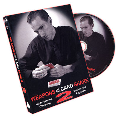 Weapons Of The Card Shark Vol. 2 by Jeff Wessmiller - Wizard Magic Shop
