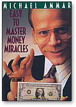 Money Miracles by Michael Ammar Volume 2 - DVD - Wizard Magic Shop