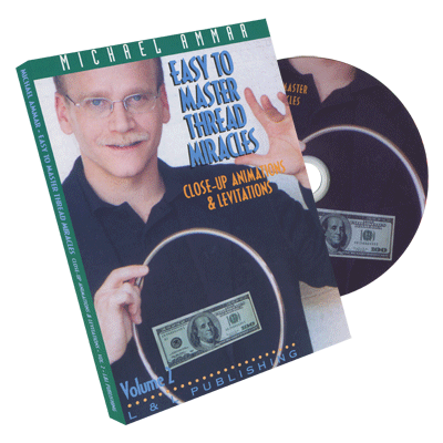Easy to Master Thread Miracles (Closeup Animations and Levitations) #2 by Michael Ammar - DVD - Wizard Magic Shop