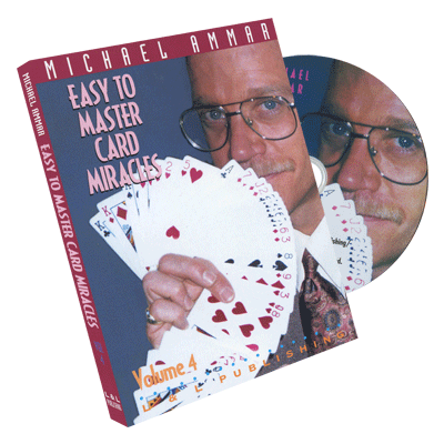 Easy to Master Card Miracles Volume 4 by Michael Ammar - DVD - Wizard Magic Shop