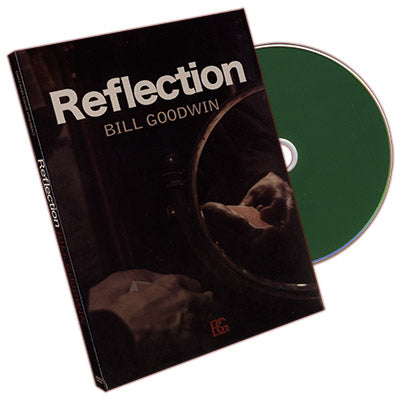 Reflection by Bill Goodwin and Dan & Dave Buck - DVD - Wizard Magic Shop