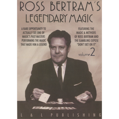 Legendary Magic Ross Bertram- #2 video DOWNLOAD