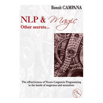 NLP & Magic, other secrets by Benoit Campana - Book - Wizard Magic Shop