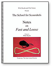 Notes on Fast & Loose book - Wizard Magic Shop