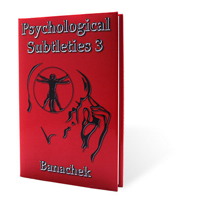 Psychological Subtleties 3 (PS3) by Banachek - Book - Wizard Magic Shop