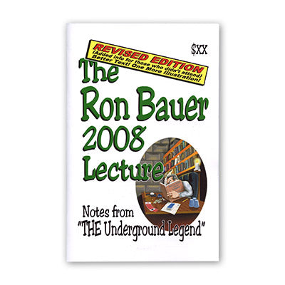 Ron Bauer 2008 Lecture Notes (Revised Edition) - Wizard Magic Shop