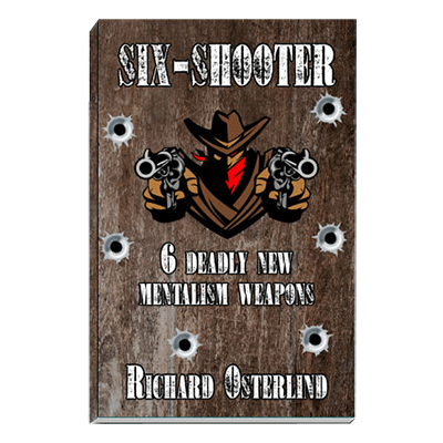 Six-Shooter by Richard Osterlind - Book - Wizard Magic Shop