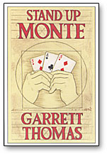 Stand Up Monte trick Garrett Thomas - Wizard Magic Shop