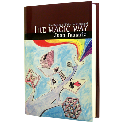 The Magic Way by Juan Tamariz and Hermetic Press - Book - Wizard Magic Shop