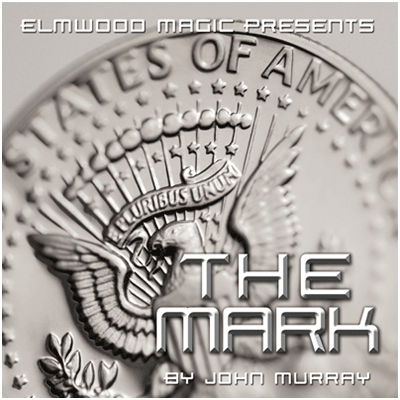 The Mark by John Murray - Wizard Magic Shop